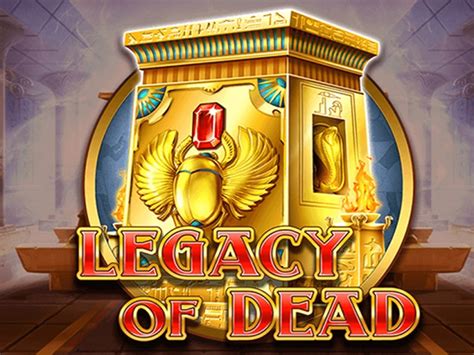 legacy of dead kostenlos spielen
